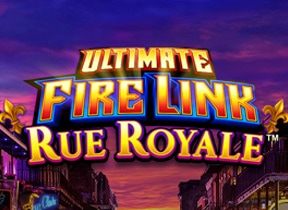 Ultimate Fire Link Rue Royale